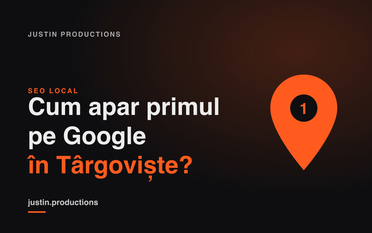 Cum apar primul pe Google în Târgoviște?