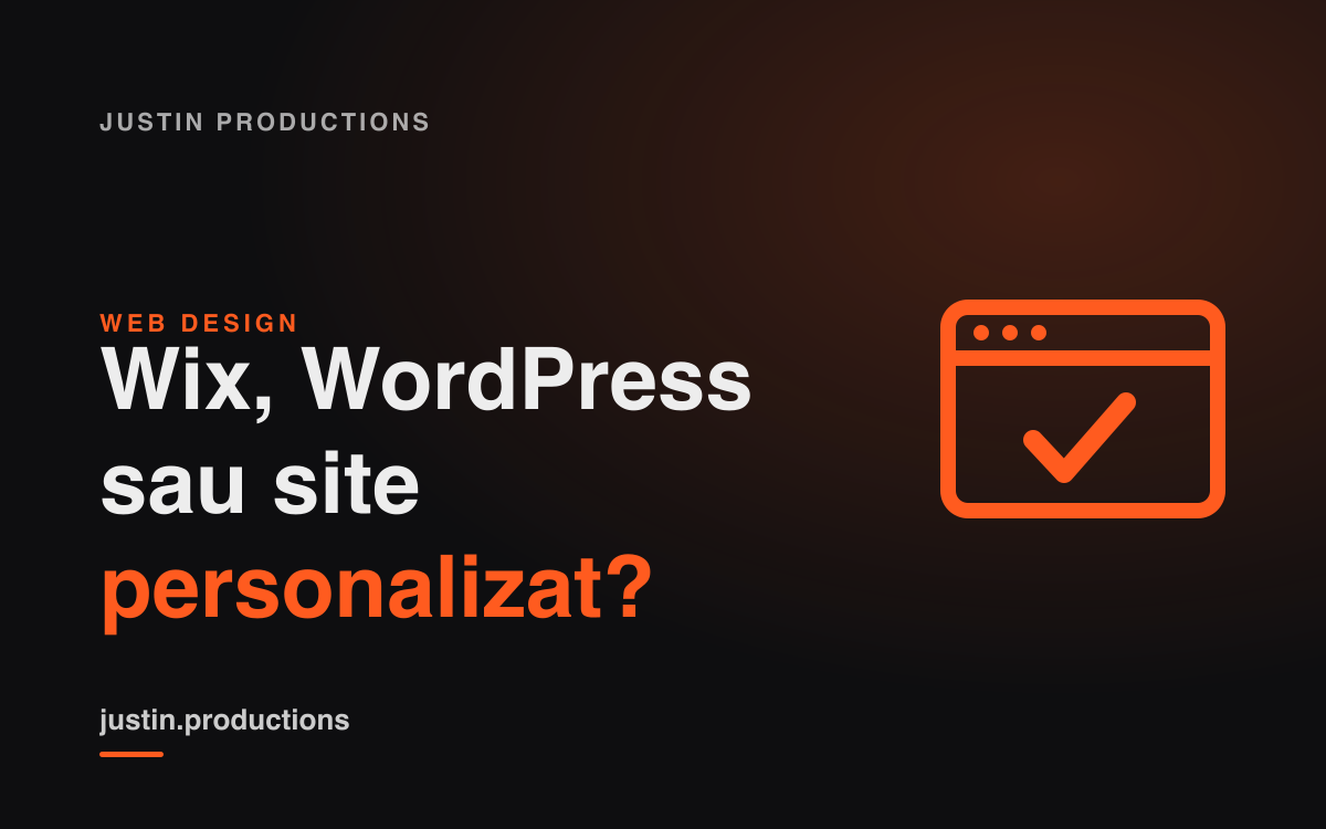 Wix, WordPress sau site personalizat? Ce să alegi